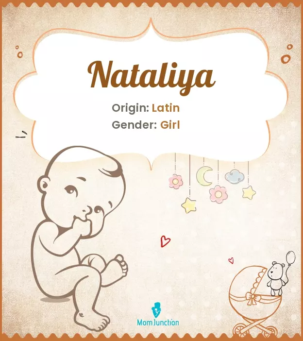 Explore Nataliya: Meaning, Origin & Popularity_image