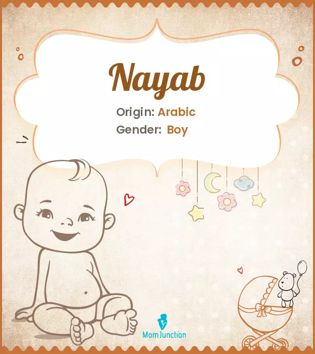 Explore Nayab: Meaning, Origin & Popularity | MomJunction