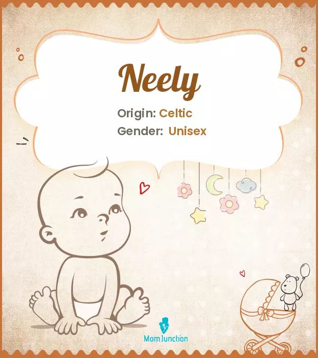 Explore Neely: Meaning, Origin & Popularity | MomJunction