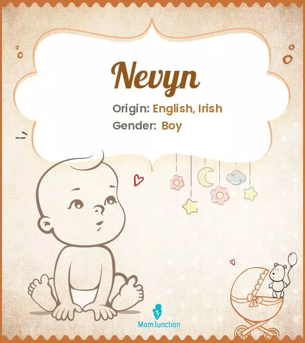 Explore Nevyn: Meaning, Origin & Popularity_image