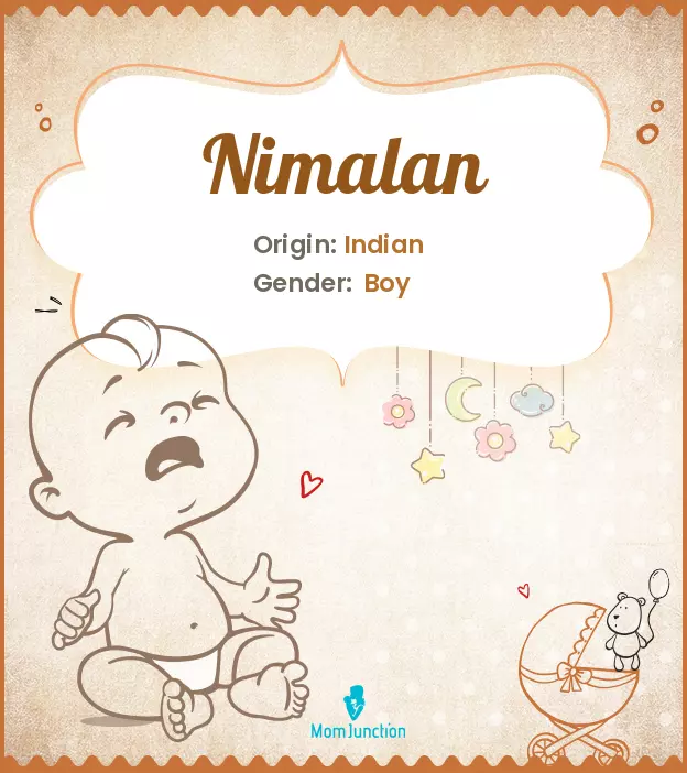 Explore Nimalan: Meaning, Origin & Popularity | MomJunction