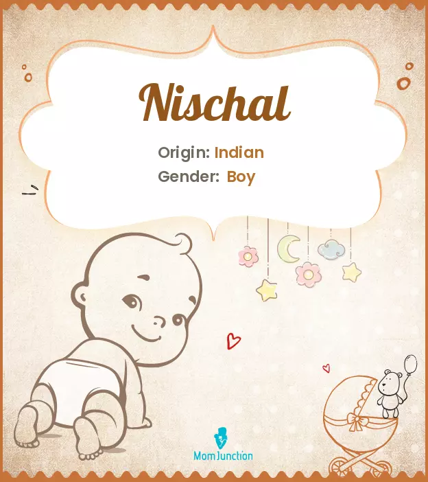 Explore Nischal: Meaning, Origin & Popularity | MomJunction