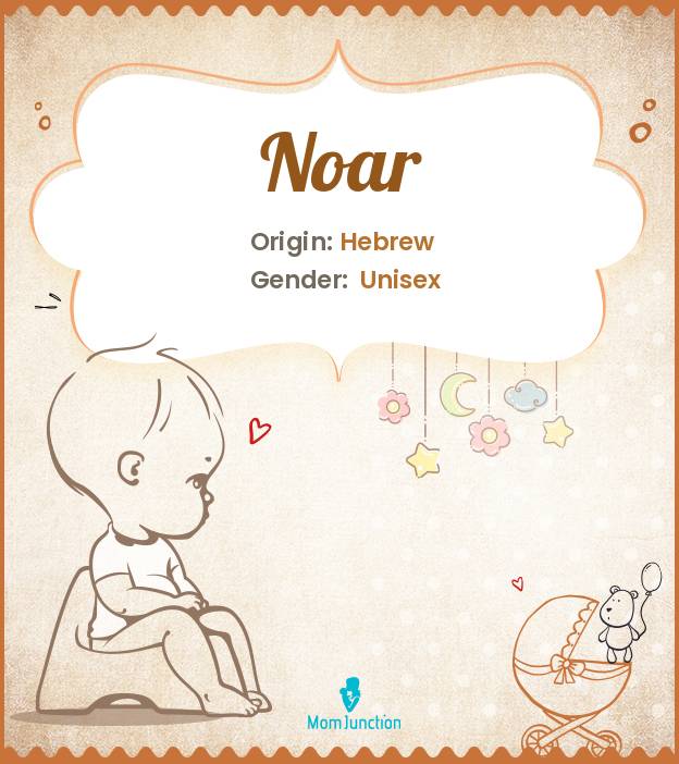 Noar Name Meaning, Origin, History, And Popularity | MomJunction