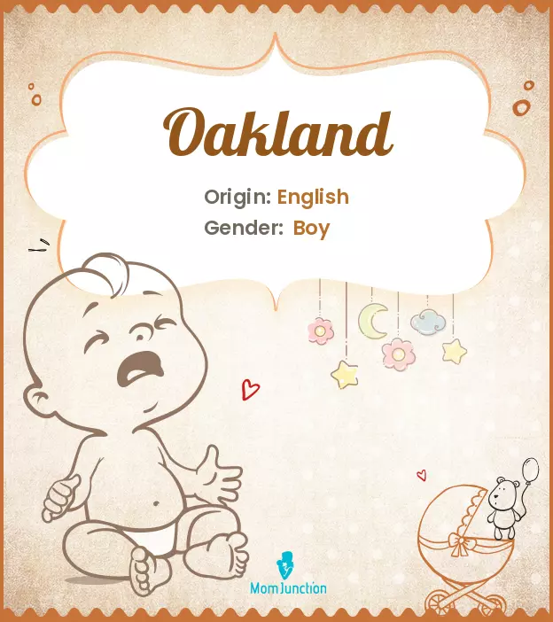 Explore Oakland: Meaning, Origin & Popularity_image