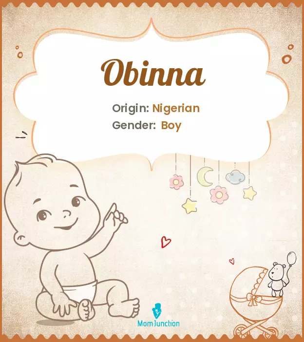 Explore Obinna: Meaning, Origin & Popularity | MomJunction