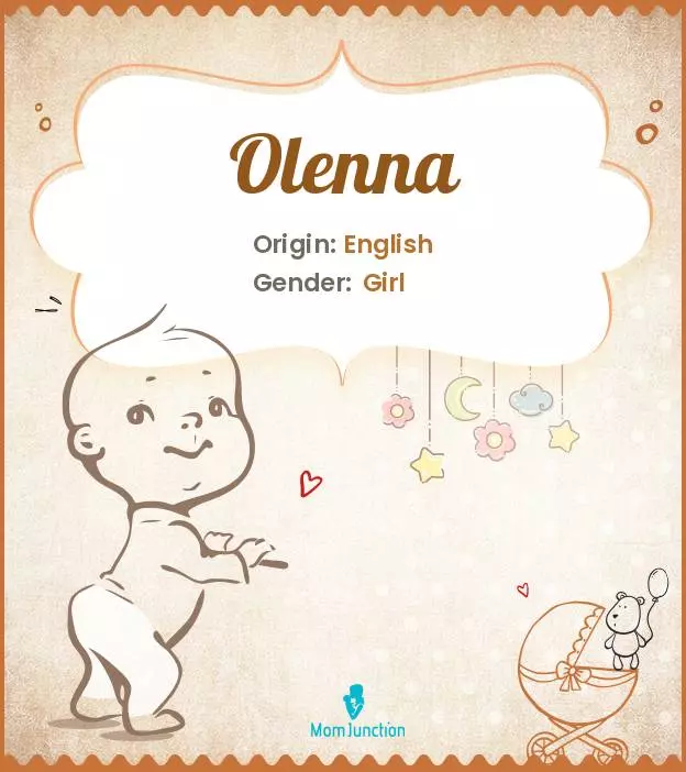 Baby Name Olenna Meaning, Origin, And Popularity