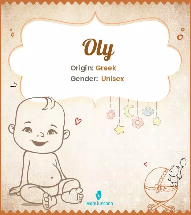 Explore Oly: Meaning, Origin & Popularity | MomJunction