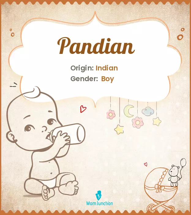 Explore Pandian: Meaning, Origin & Popularity | MomJunction
