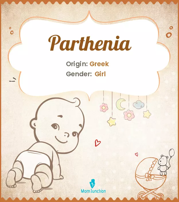 Explore Parthenia: Meaning, Origin & Popularity | MomJunction