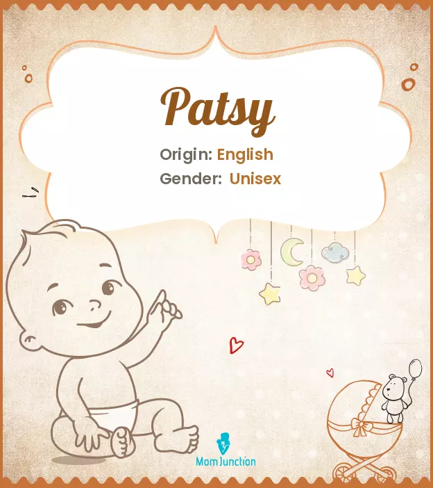 Explore Patsy: Meaning, Origin & Popularity_image