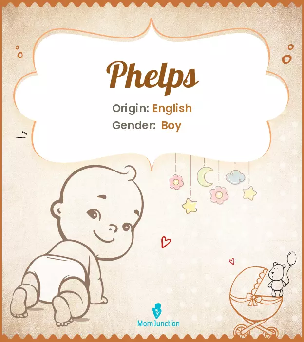 Explore Phelps: Meaning, Origin & Popularity_image