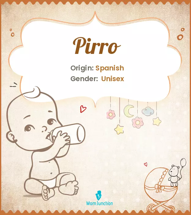 Baby Name Pirro: Meaning, Origin, and History | MomJunction