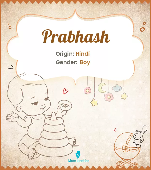Explore Prabhash: Meaning, Origin & Popularity | MomJunction