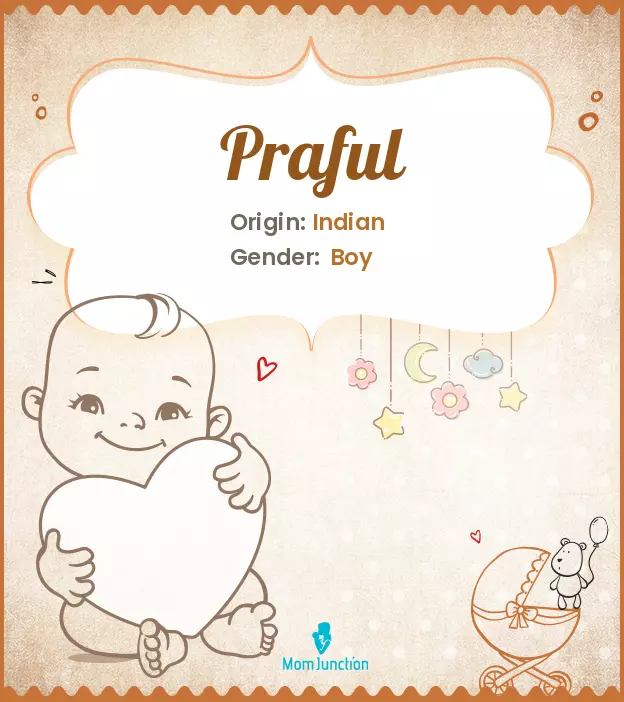 Explore Praful: Meaning, Origin & Popularity_image