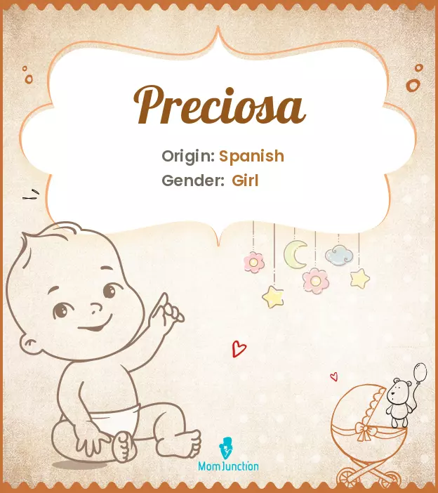 Explore Preciosa: Meaning, Origin & Popularity | MomJunction