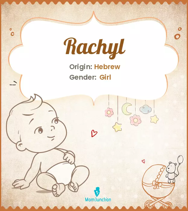 Rachyl