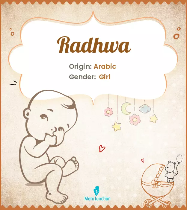 Explore Radhwa: Meaning, Origin & Popularity | MomJunction