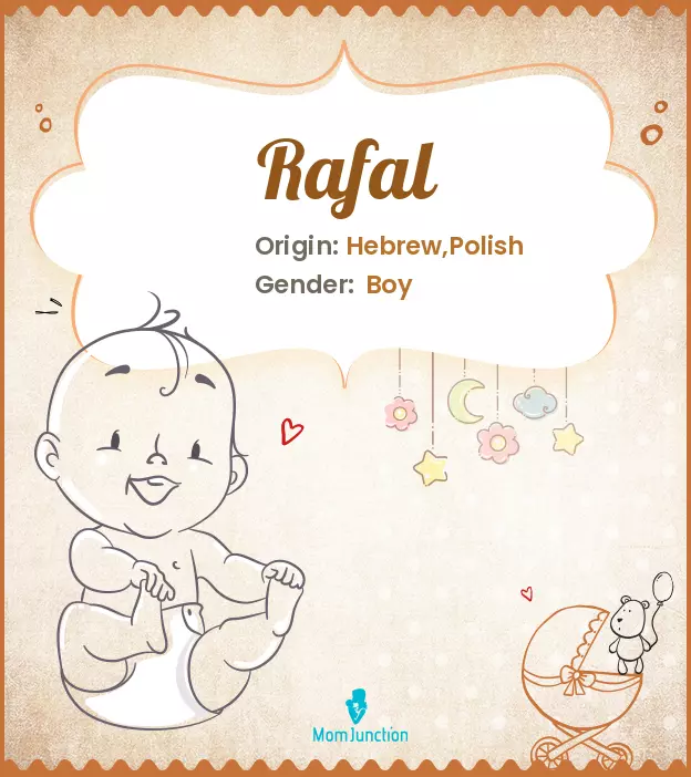 Baby Name Rafal: Meaning, Origin, and History | MomJunction