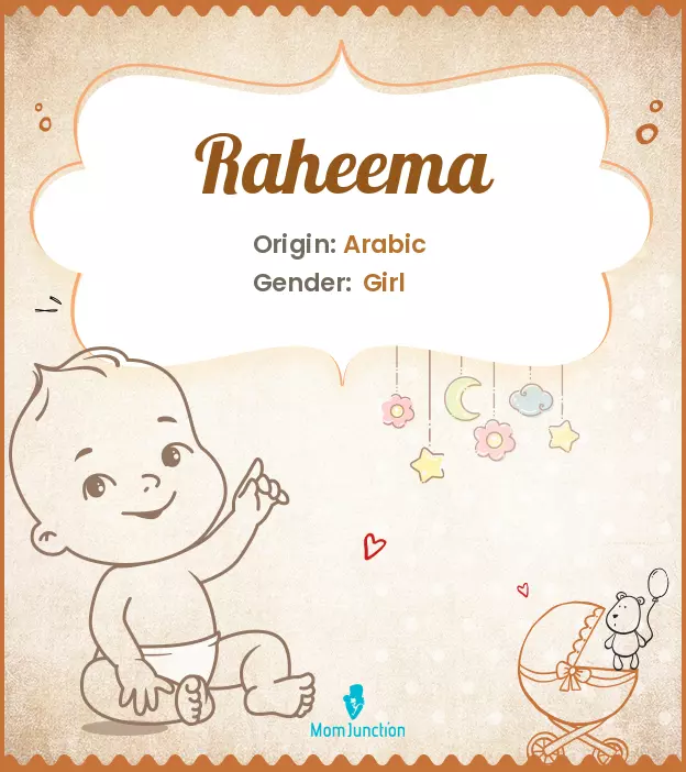 Explore Raheema: Meaning, Origin & Popularity_image