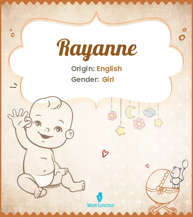 Explore Rayanne: Meaning, Origin & Popularity_image