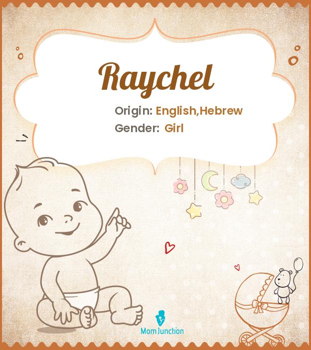 Raychel Raychel