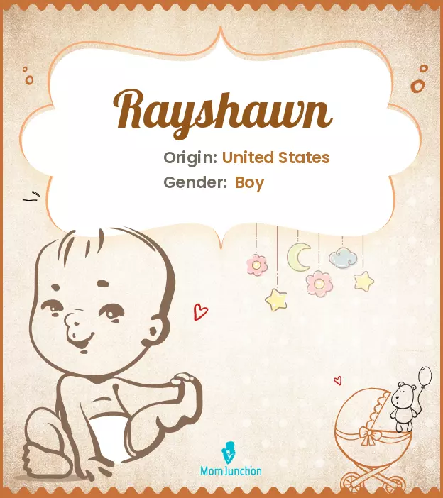 Explore Rayshawn: Meaning, Origin & Popularity | MomJunction