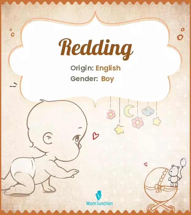 Explore Redding: Meaning, Origin & Popularity | MomJunction