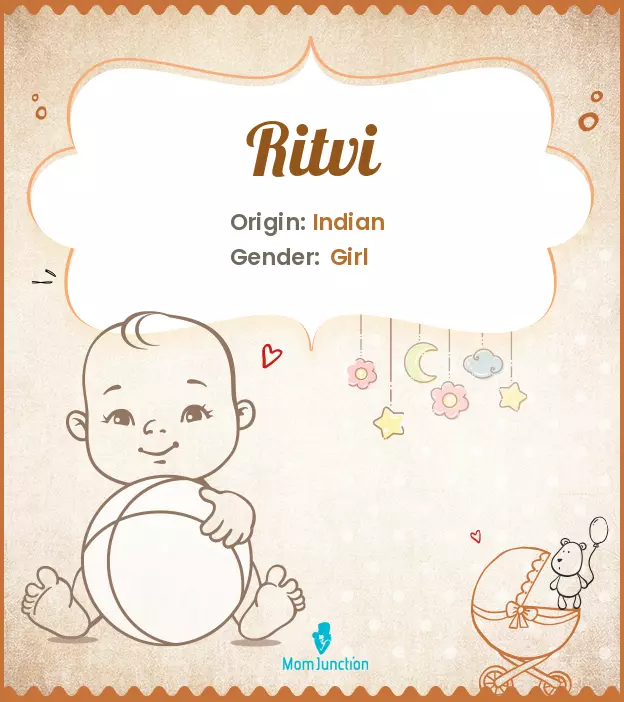 Explore Ritvi: Meaning, Origin & Popularity | MomJunction