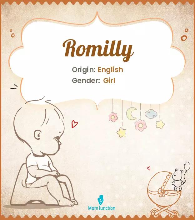 Explore Romilly: Meaning, Origin & Popularity | MomJunction