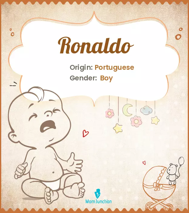 Explore Ronaldo: Meaning, Origin & Popularity | MomJunction