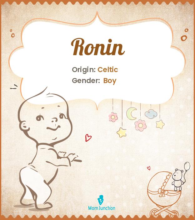 Ronin Name Meaning Origin History And Popularity