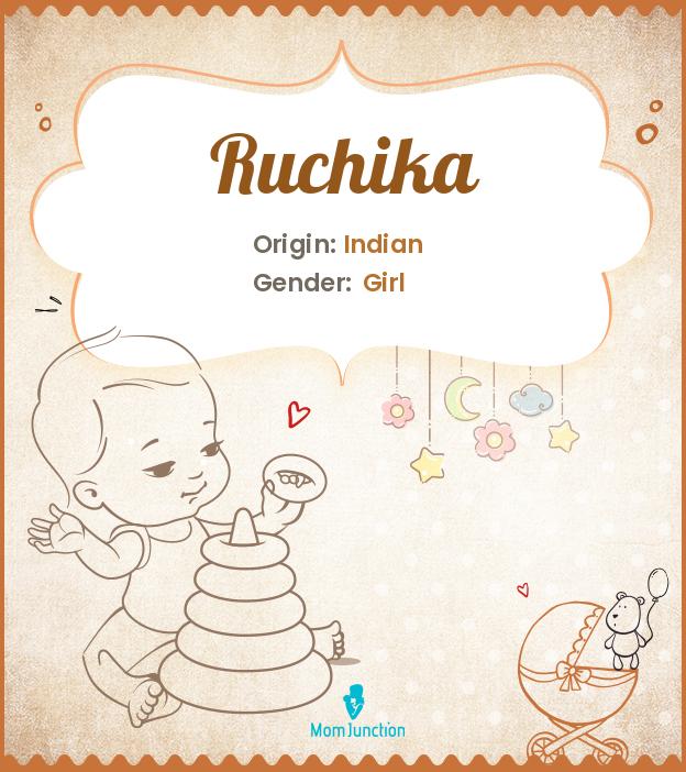 Explore Ruchika: Meaning, Origin & Popularity_image