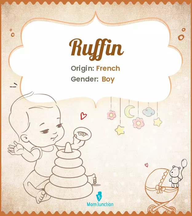 Explore Ruffin: Meaning, Origin & Popularity_image