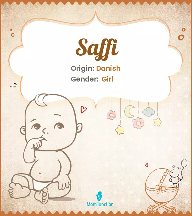 Explore Saffi: Meaning, Origin & Popularity | MomJunction