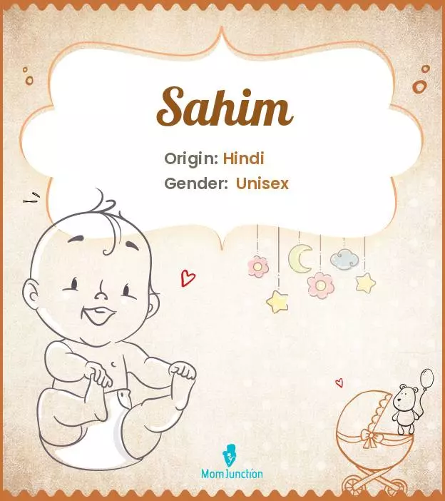 Explore Sahim: Meaning, Origin & Popularity | MomJunction