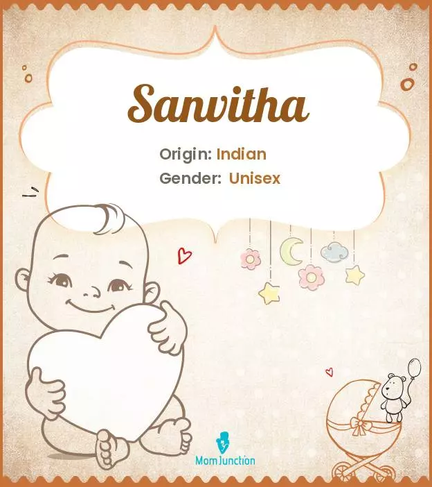 Explore Sanvitha: Meaning, Origin & Popularity | MomJunction