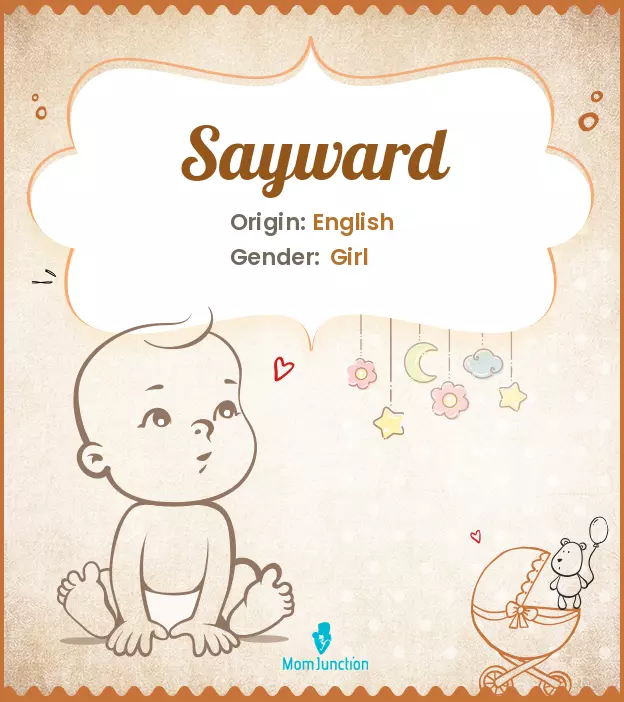 Explore Sayward: Meaning, Origin & Popularity_image