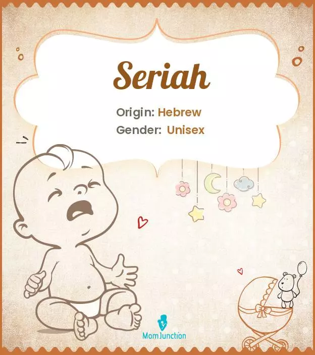 Explore Seriah: Meaning, Origin & Popularity_image