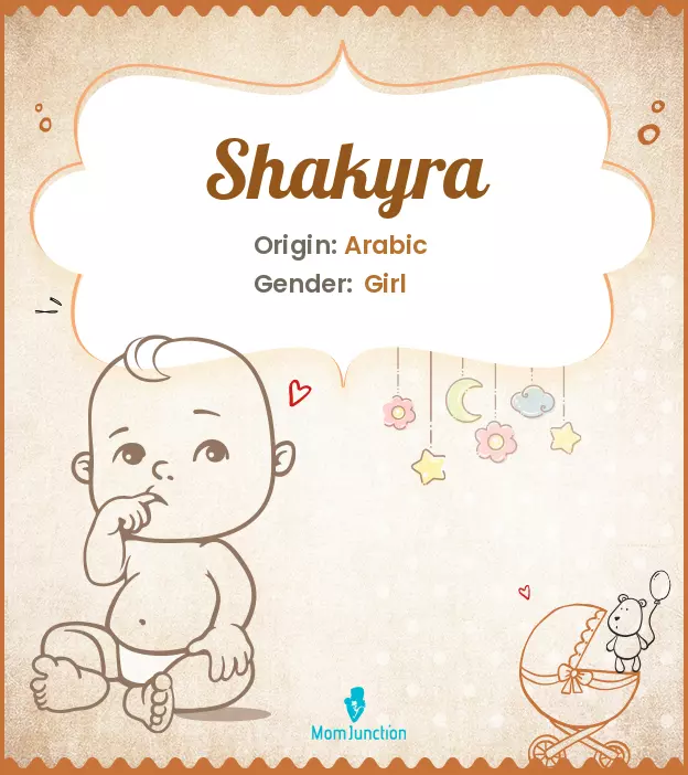 Explore Shakyra: Meaning, Origin & Popularity | MomJunction