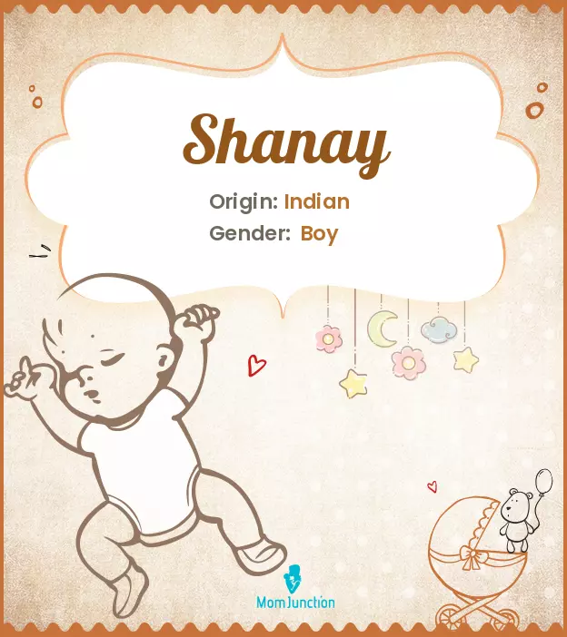 Explore Shanay: Meaning, Origin & Popularity_image