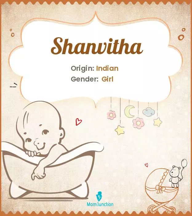 Baby Name Shanvitha Meaning, Origin, And Popularity