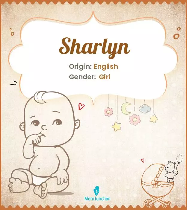 Explore Sharlyn: Meaning, Origin & Popularity | MomJunction