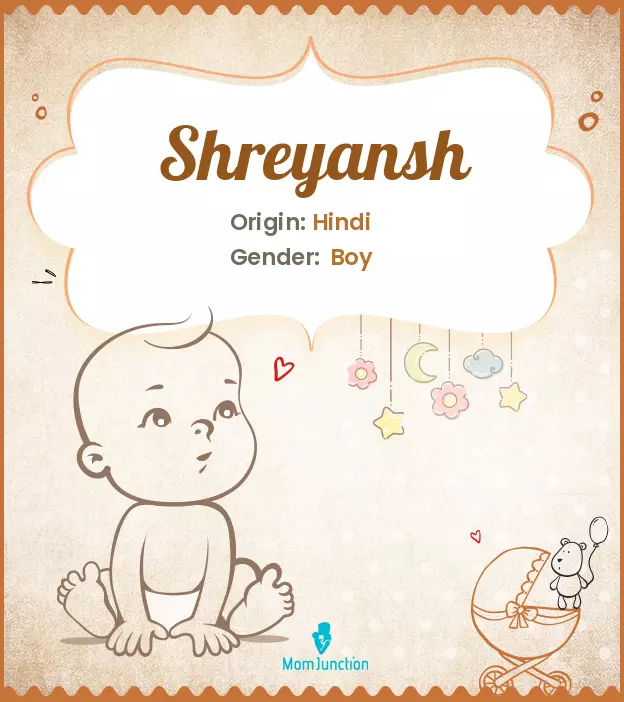 Explore Shreyansh: Meaning, Origin & Popularity_image