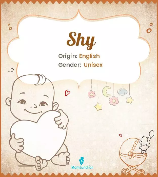 Explore Shy: Meaning, Origin & Popularity | MomJunction