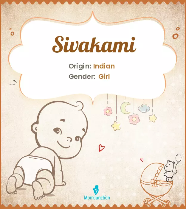 Explore Sivakami: Meaning, Origin & Popularity | MomJunction