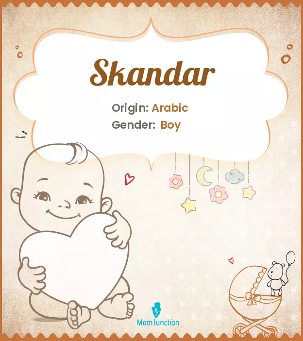 Explore Skandar: Meaning, Origin & Popularity | MomJunction