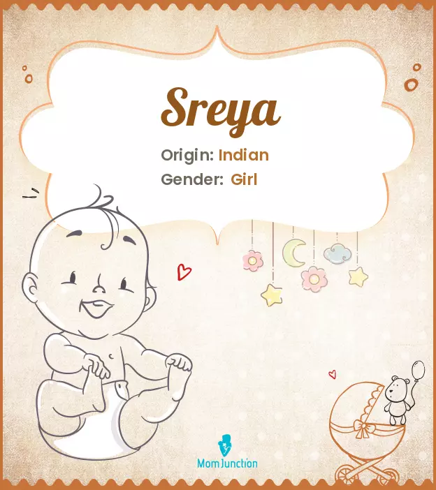 Explore Sreya: Meaning, Origin & Popularity_image