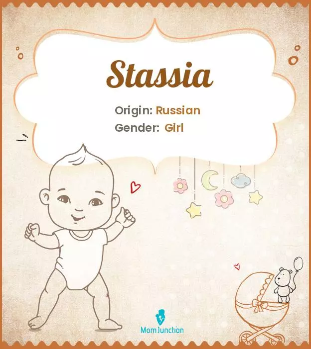 Explore Stassia: Meaning, Origin & Popularity | MomJunction