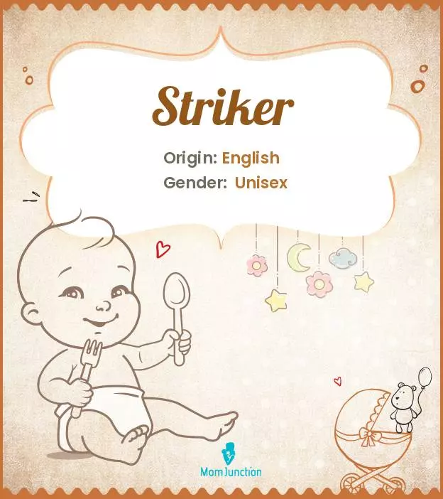 Striker Baby Name Meaning, Origin, Popularity, & More | MomJunction