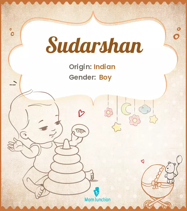 Explore Sudarshan: Meaning, Origin & Popularity | MomJunction
